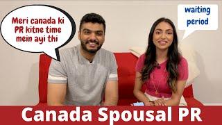 Spousal PR canada | Canadian PR Timeline | kitna time lagta hai canada ki Pr anne mein | Spousal PR