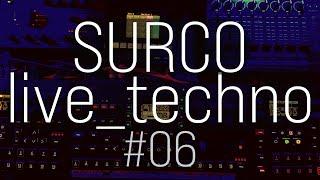 SURCO live_techno Hardware Jam