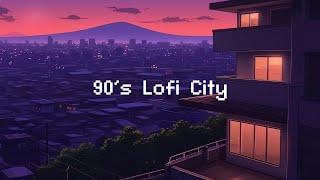 Beautiful Night City  90's Lofi City  Beats To Study / Relax To