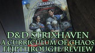 D&D Strixhaven A Curriculum of Chaos Flipthrough/Review