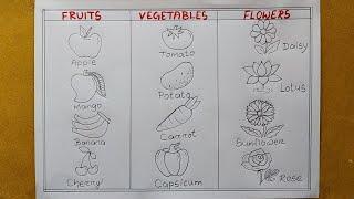 Different types of Fruits, Vegetables and Flowers drawing easy| Fruit, Vegetables and Flowers chart