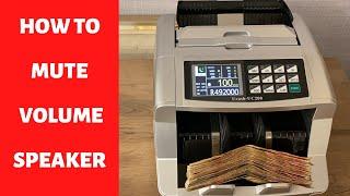 HOW TO MUTE UCASH UC200 CURRENCY COUNTING MACHINE SPEAKER VOLUME