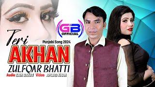 TERI AKHIYAN DE VICH II NEW PUNJABI SONG II BY ZULFIQAR BHATTI