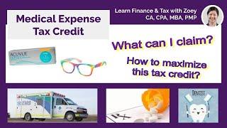 Medical expense tax credit - How to claim medical expenses? How to maximize this tax credit?