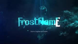 FROSTFLAME - Trailer de Anúncio