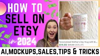 HOW to START SELLING ON ETSY in 2024 - My Secrets for Success with AI