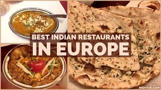 Best INDIAN restaurants in EUROPE by 2020