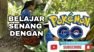 METODE  POKEMON GO LEARNING PART I