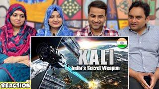 KALI - India's Top Secret Weapon | Operation Whitewash - India's Most Secret Weapon KALI | Reaction!