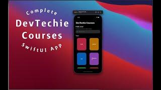 DevTechie Courses App SwiftUI: 01/11 Intro
