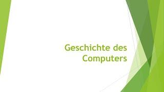 Digitale Grundlagen: Geschichte des Computers einfach und kurz erklärt