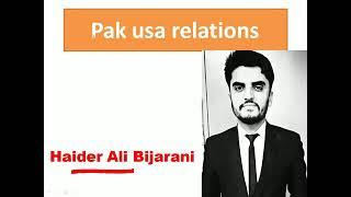 Pak-USA relations 1947-2019 Complete History for CSS-PCS-PMS-IAS-UPSC