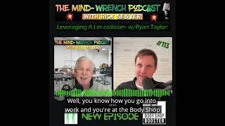 Episode #113   Leveraging A I  in collision  w Ryan Taylor BodyShop Booster