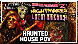 Monstruos 2: Nightmares of Latin America POV - Universal Hollywood Halloween Horror Nights 2024