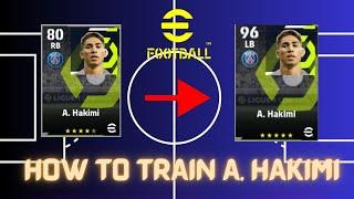A. Hakimi efootball 24 | A. Hakimi max level training | best RB |