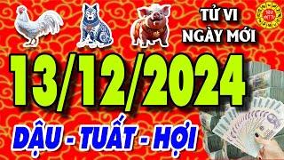 Tử vi tuổi DẬU - TUẤT - HỢI ngày 13/12/2024 Được Tài Lộc Lớn | Tử Vi Việt TV