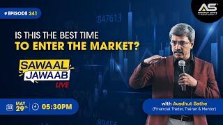 #Ep.241 Stock Market View and Sawaal Jawaab with Trades Discussion by Avadhut Sathe