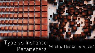 Type vs Instance Parameters in Revit: What's The Difference?