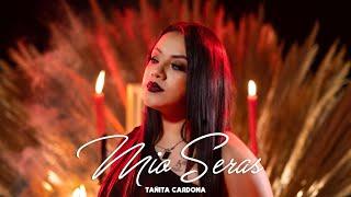 Tañita Cardona - Mío Serás (Video Oficial)