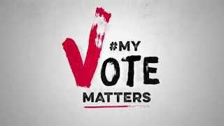 #MyVoteMatters