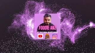 FOODIE ANZ INTRO