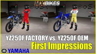 YZ250F Factory vs. YZ250F OEM - First Impression | MX BIKES