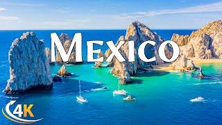 Mexico 4K Video ( UHD) - Relaxing Music With Beautiful Natural Landscape #138