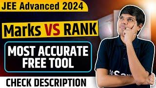 JEE Advanced 2024 : Expected Marks vs Rank | FREE Most Accurate Tool  | Check Description | eSaral