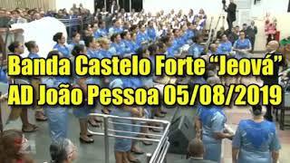 Banda Castelo Forte "Jeová"