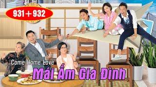 Mái Ấm Gia Đình phần 2 tập 931+932   Mạch Trường Thanh, Trương Kế Thông, Huỳnh Thúy Như   TVB