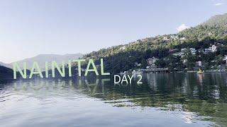 Nainital tourist places | Nainital Vlog | Nainital Trip - Day 2