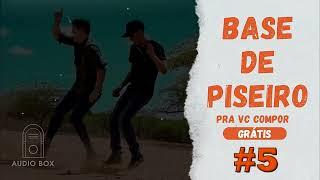 BASE DE PISEIRO #5  PRA VC COMPOR - GRÁTIS #piseiro #basepracompor