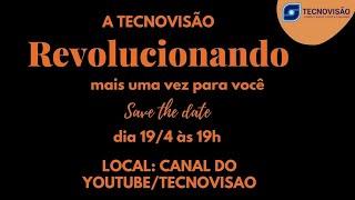 Tecnovisão revolucionando mais uma vez!