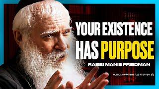 Embracing Purposeful Living: Rabbi Manis Friedman's Blueprint for Life [4K] Full Interview