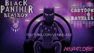 Black panther beatbox solo nightcore