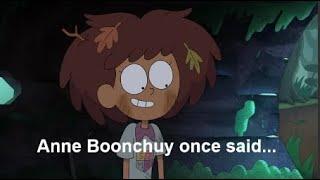 Anne Boonchuy once said...