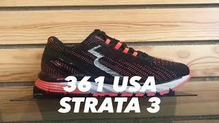 Shoe of the Week: 361-USA Strata 3–March 11, 2019