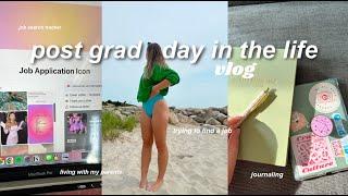 REALITY OF POST GRAD LIFE + vlog | day in the life! job search, being productive, clean with me