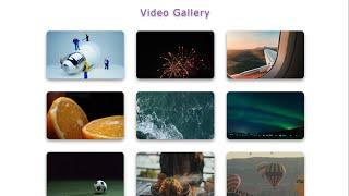 Responsive Video Gallery Using HTML5 /CSS3 / Vanilla Javascript