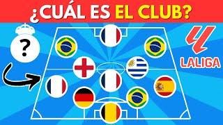 Adivina el Club de la Liga Española por la Nacionalidad de los Jugadores  ¿Cuánto sabes de Fútbol?