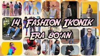 14 Fashion Ikonik Era 80'an Yang Hits Dan Trendy | Kamu Termasuk Pemakai Style Yang Mana ???