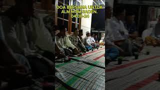 DOA BERSAMA UNTUK ALM.MOH SADEH.( 7 HARI )