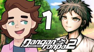 THIS IS TOO MUCH - Danganronpa 2 Goodbye Despair (Blind Playthrough) Part 1