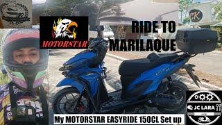 MOTORSTAR EASYRIDE 150CL | Ride to Tanay RIzal, MARILAQUE