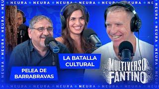 La Batalla Cultural, pelea de barrabravas, competencia por CABA | Multiverso Fantino - 25/03