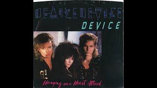 Device - Hanging On A Heart Attack 1986