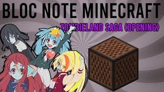 Bloc note, Minecraft - ZombieLand Saga (Opening)