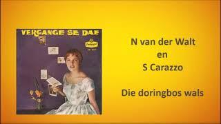 N van der Walt en S Carazzo - Die doringbos wals