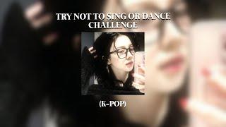 [K-POP CHALLENGE] TRY NOT TO SING OR DANCE (hard) [POPULAR/NEW SONGS] !! 🪐