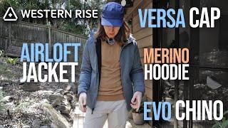 Western Rise Airloft Jacket, Merino Hoodie, Evolution Chinos and Versa Cap Review